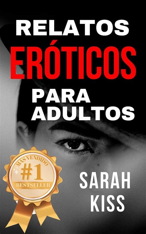 porn relatos|Comunidad Gratis Para Adultos De Literotica .